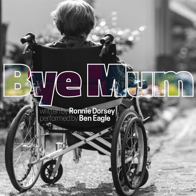Promotional picture for Bye Mum