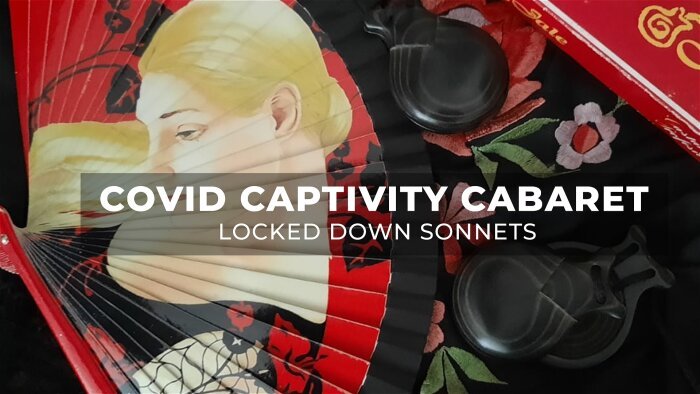 Promotional picture for Covid Captivity Cabaret: Lockdown Sonnets