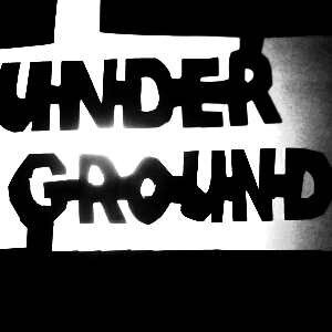 Promotional picture for Underground